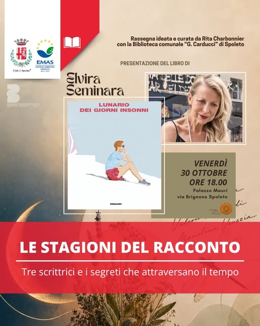 Locandina di Le stagioni del racconto - Elvira Seminara presenta "Lunario dei giorni insonni"