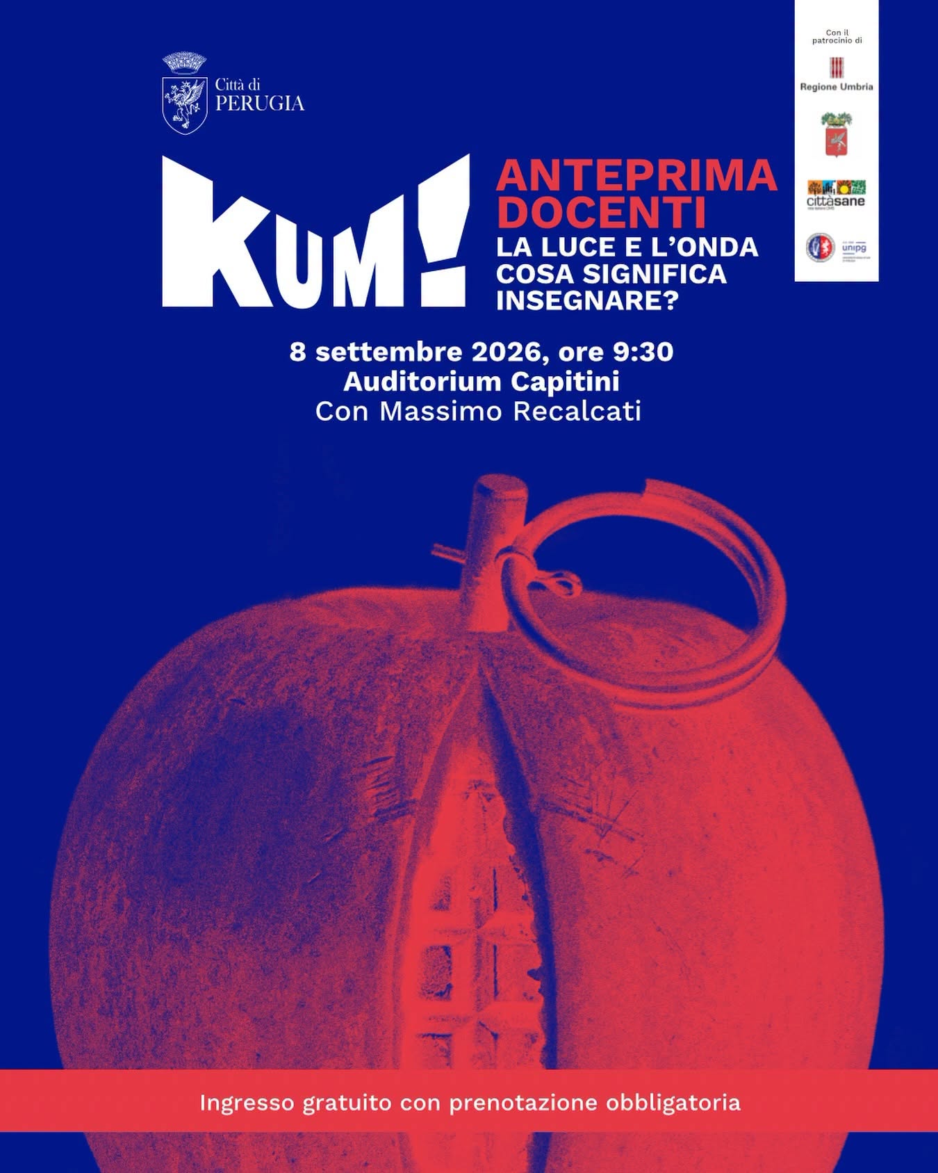 Affiche de KUM! ANTEPRIMA DOCENTI - LA LUCE E L'ONDA: COSA SIGNIFICA INSEGNARE?